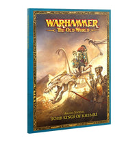 Warhammer the Old World: Arcane Journal Tomb Kings Of Khemri
