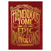 The Tremendous Tome of Epic Dungeons