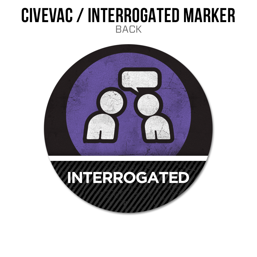 MANHUNT Acrylic Token: Civevac / Interrogated