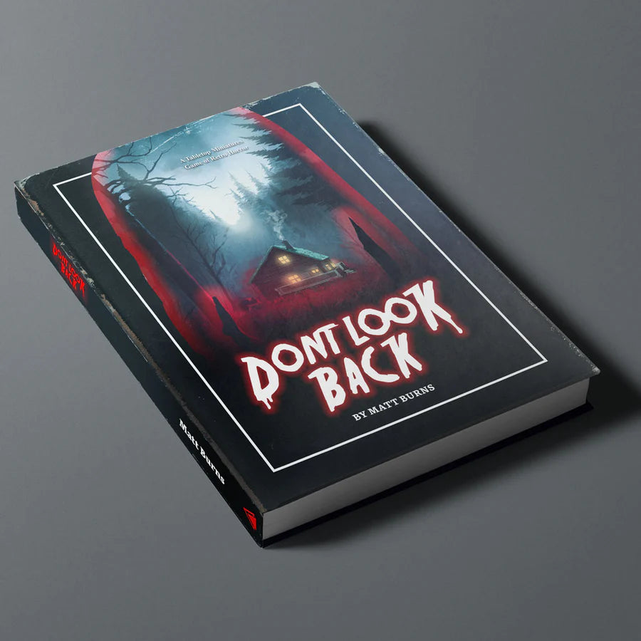 Don't Look Back Core Rule Book
