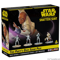 Star Wars: Shatterpoint - Se acabó la fiesta: Mace Windu Squad Pack [RESERVA DEL 4 DE AGOSTO]