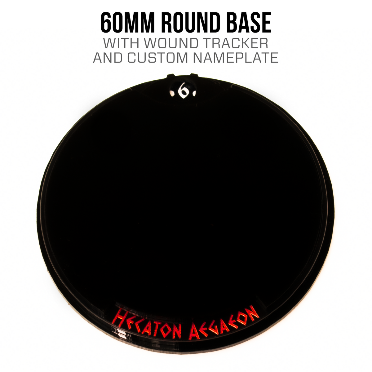 60mm Round Base with Wound Tracker